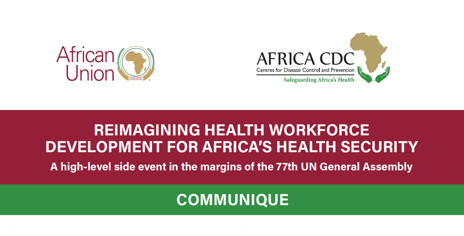 COMMUNIQUE: “Reimagining Health Workforce Development for Africa’s ...