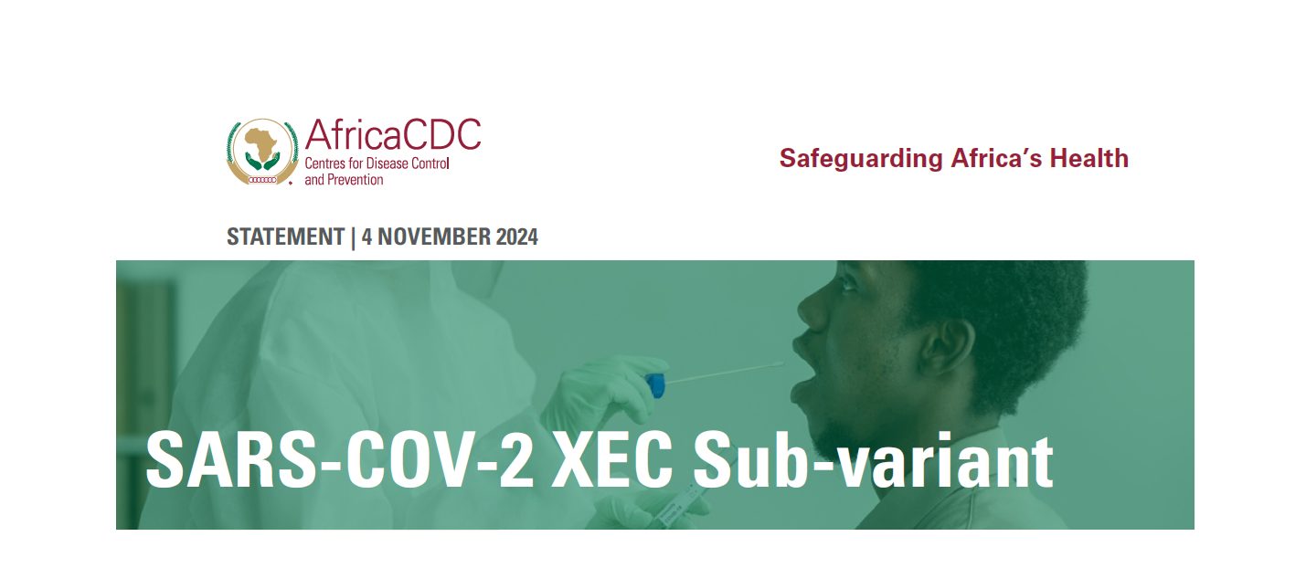 Statement | SARS-COV-2 XEC Sub-variant, 4 November 2024 – Africa CDC